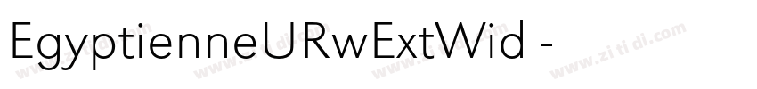 EgyptienneURwExtWid 字体转换 EgyptienneURwExtWid 字体转换